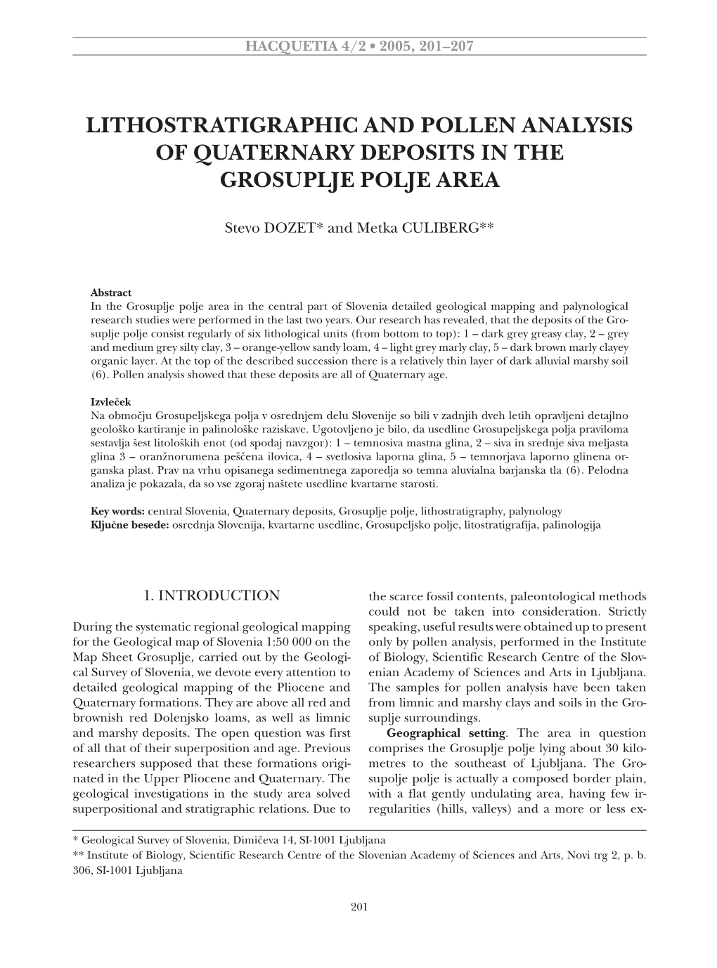 Lithostratigraphic and Pollen Analysis of Quaternary Deposits in the Grosuplje Polje Area