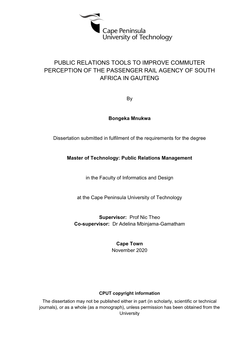 Public Relations Tools to Improve Commuter Perception of the Passenger Rail Agency of South Africa in Gauteng