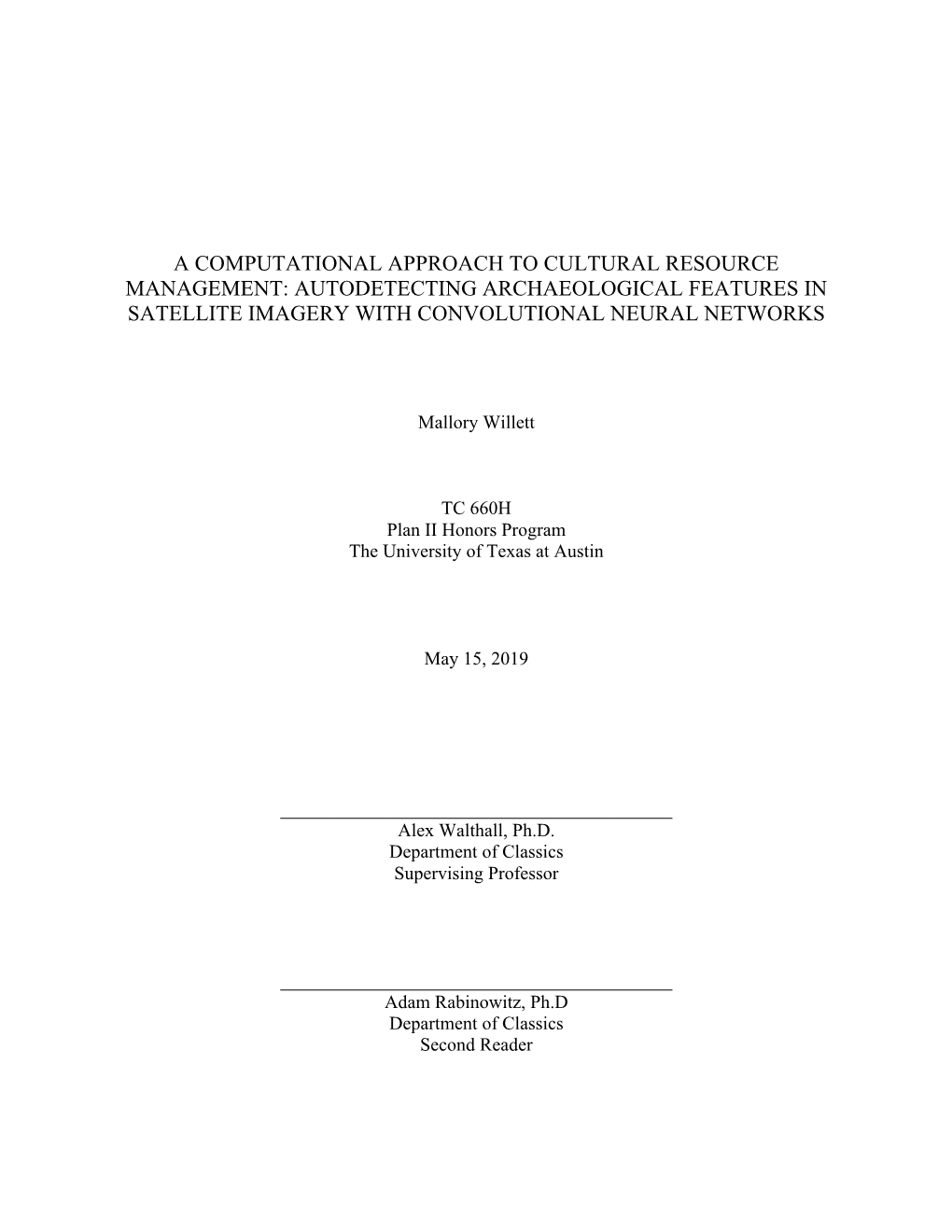 A Computational Approach to Cultural Resource Management: Autodetecting Archaeological Features in Satellite Imagery with Convolutional Neural Networks