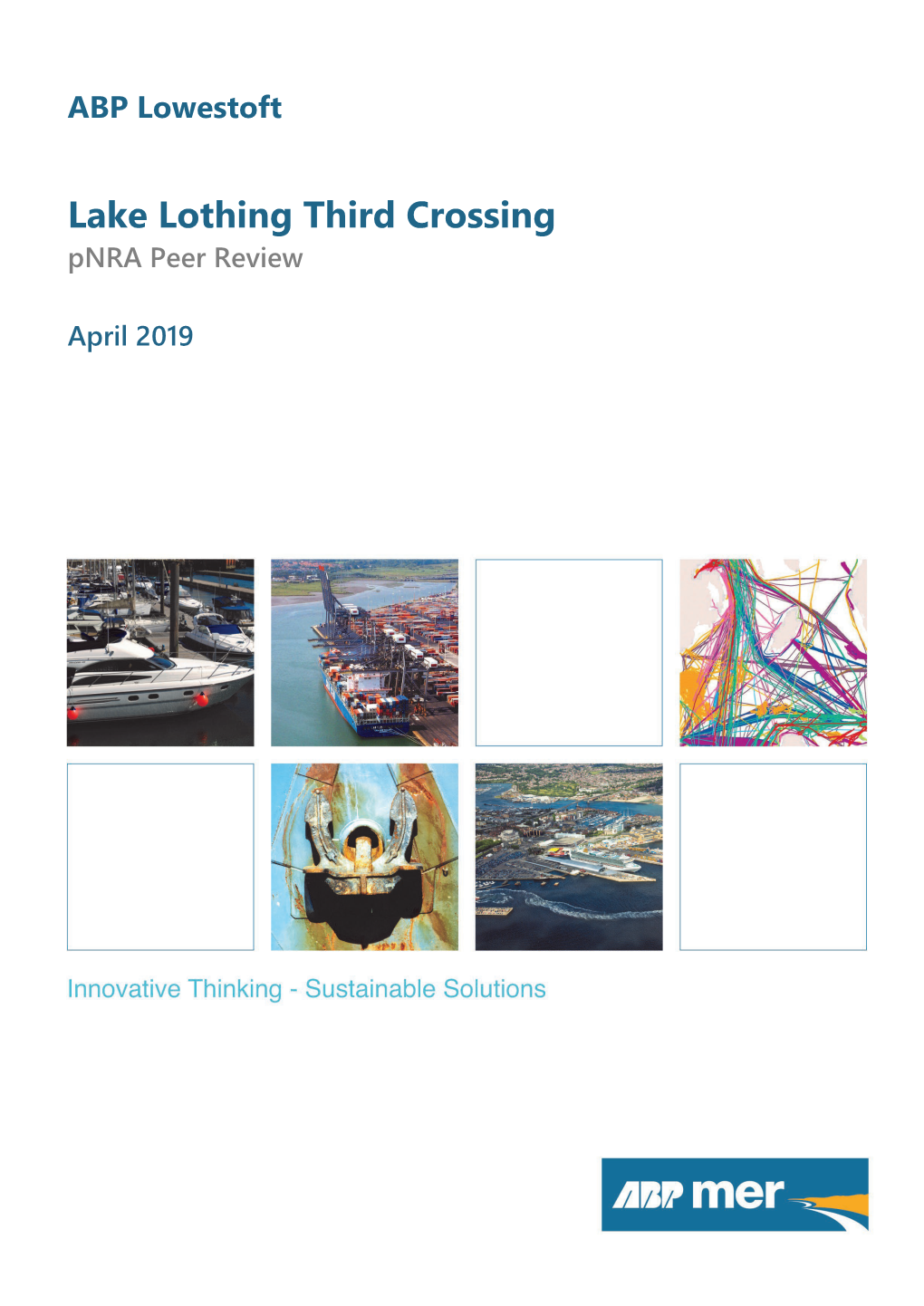Lake Lothing Third Crossing Pnra Peer Review