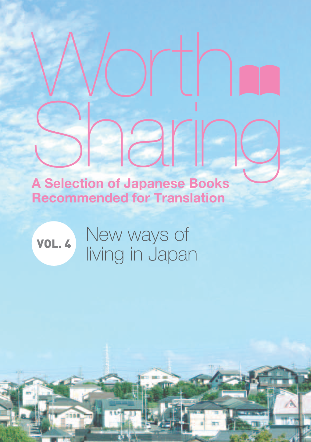 New Ways of Living in Japan