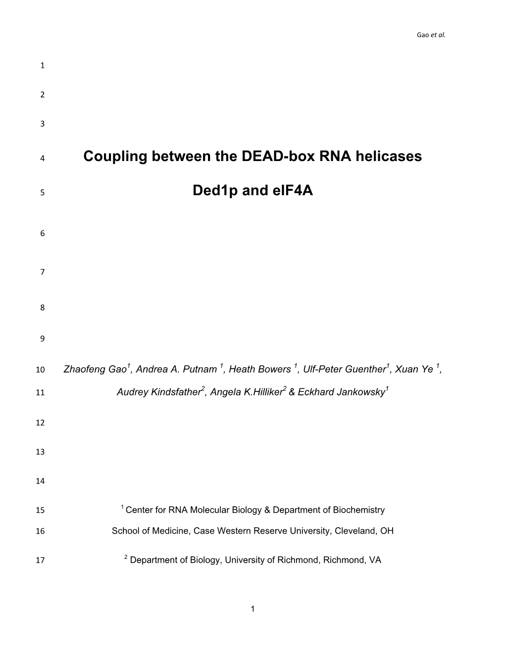 Coupling Between the DEAD-Box RNA Helicases Ded1p and Eif4a