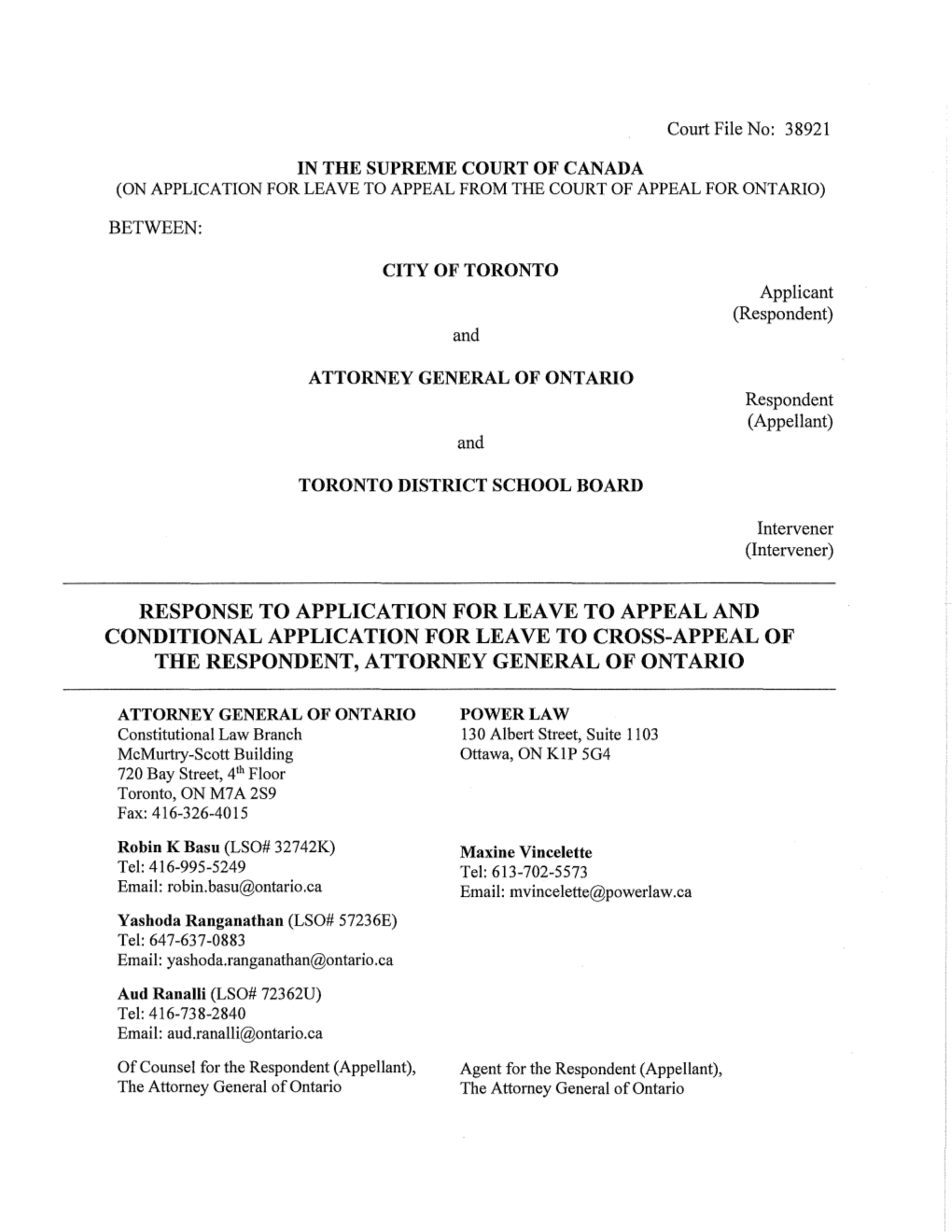 Response to Application for Leave to Appeal and Conditional Application for Leave to Cross-Appeal of the Respondent, Attorney General of Ontario