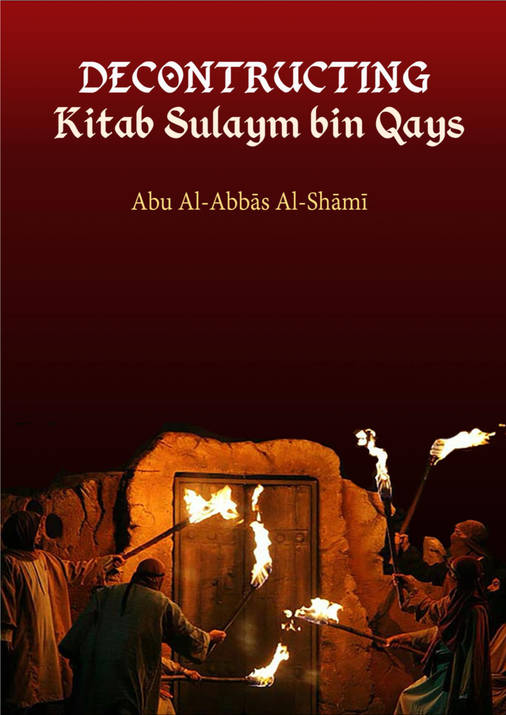 Deconstructing Kitab Sulaym