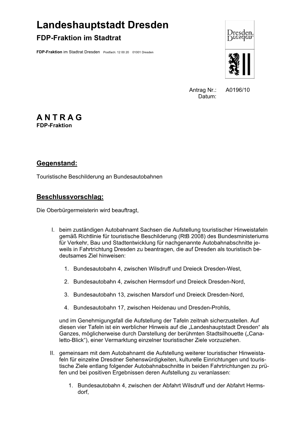 Antrag Nr.: A0196/10 Datum