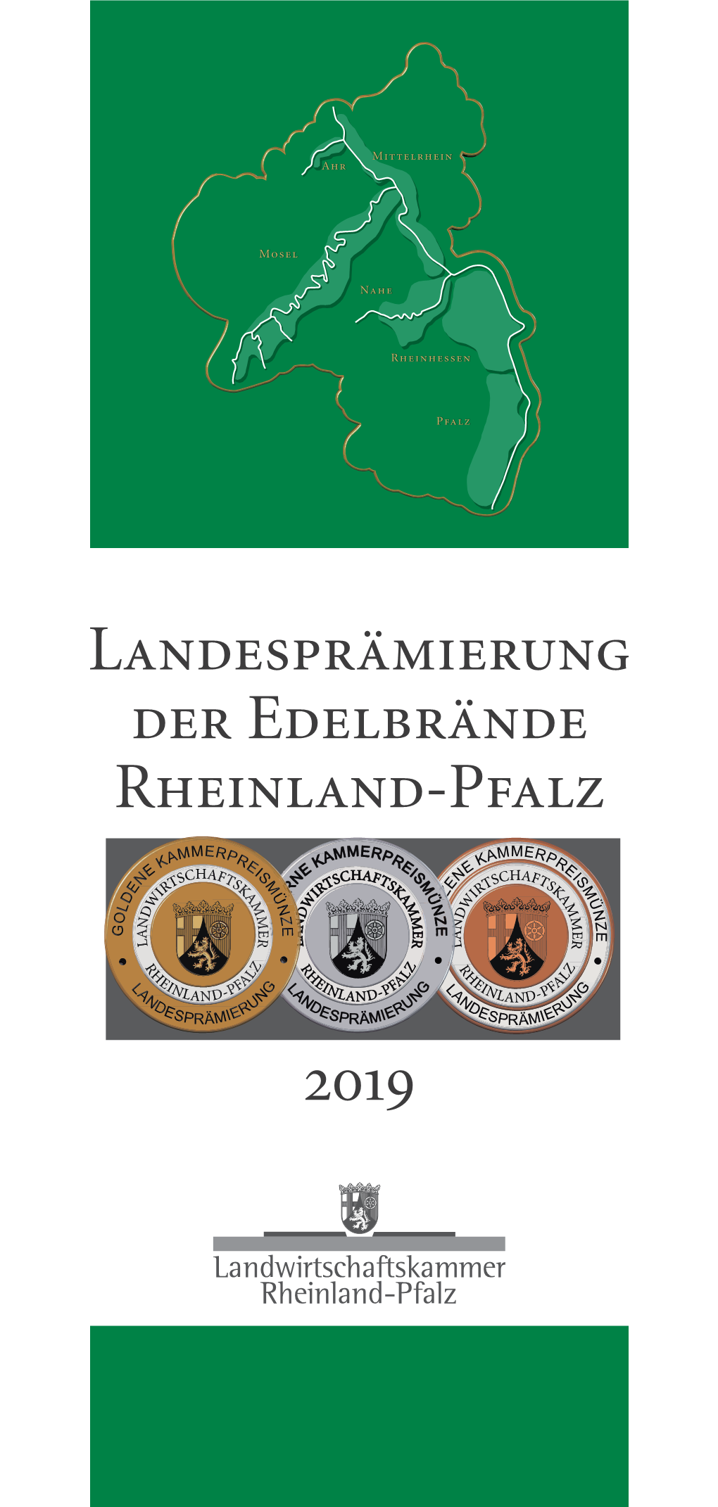 Landesprämierung Der Edelbrände Rheinland-Pfalz 2019