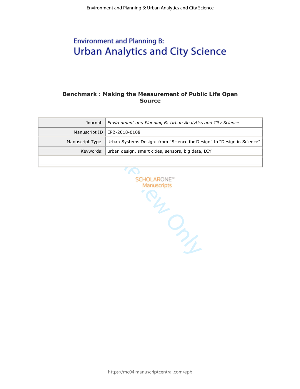 For Review Only 20 Abstract (250 Word Limit) 21 22 23 Urban Designers Have Measured the Quality of Urban Spaces Since the Field Began