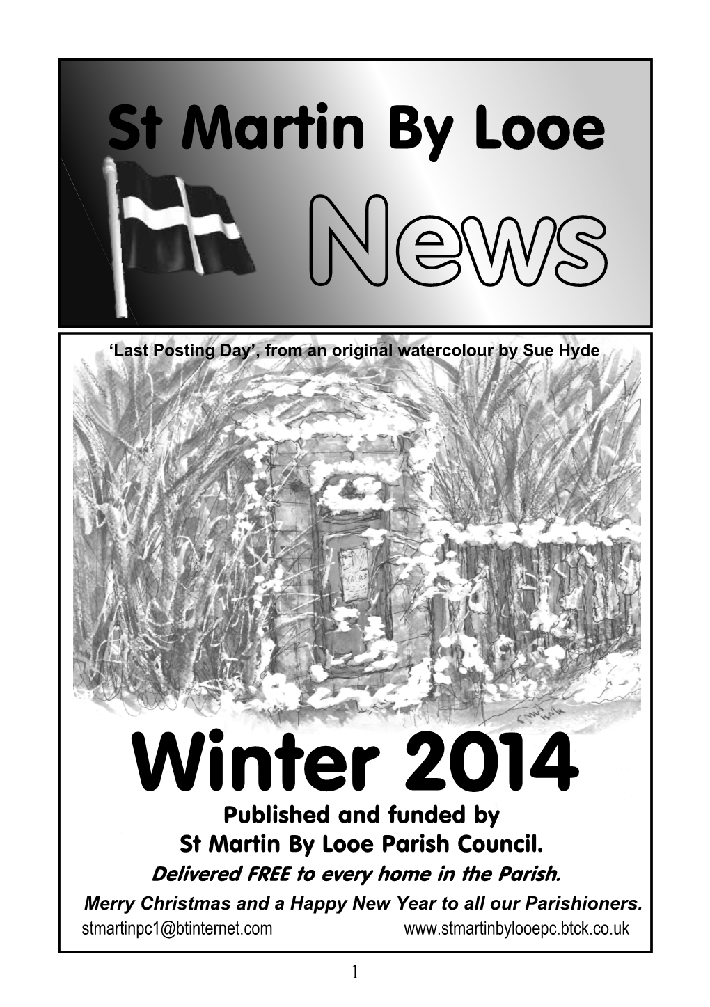Winter 2014 Published and Funded by St Martin by Looe Parish Council