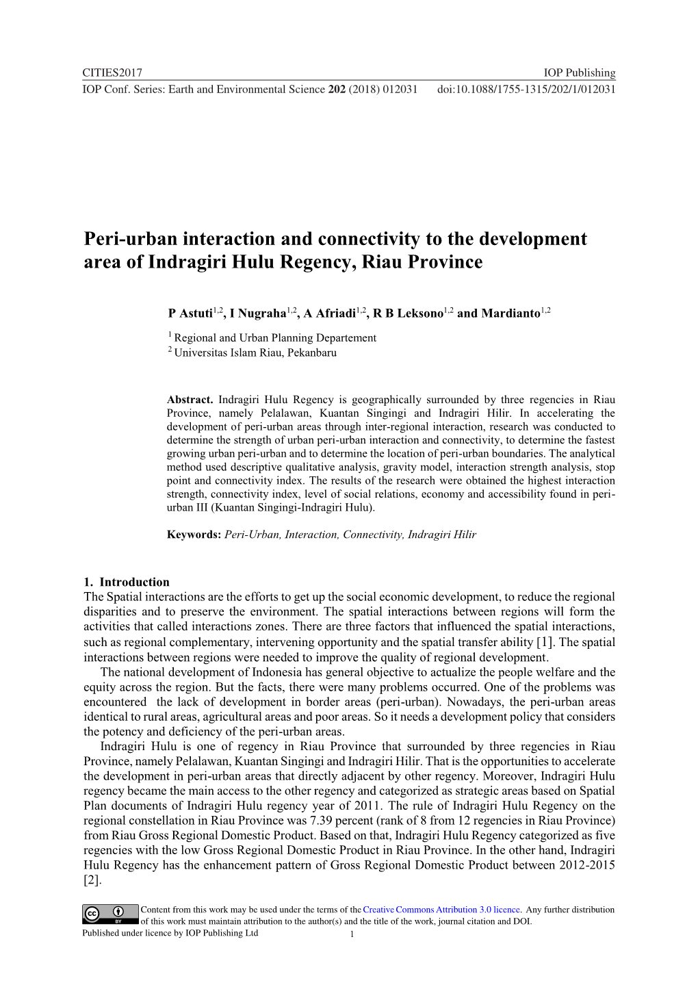 Peri-Urban Interaction and Connectivity to the Development Area of Indragiri Hulu Regency, Riau Province