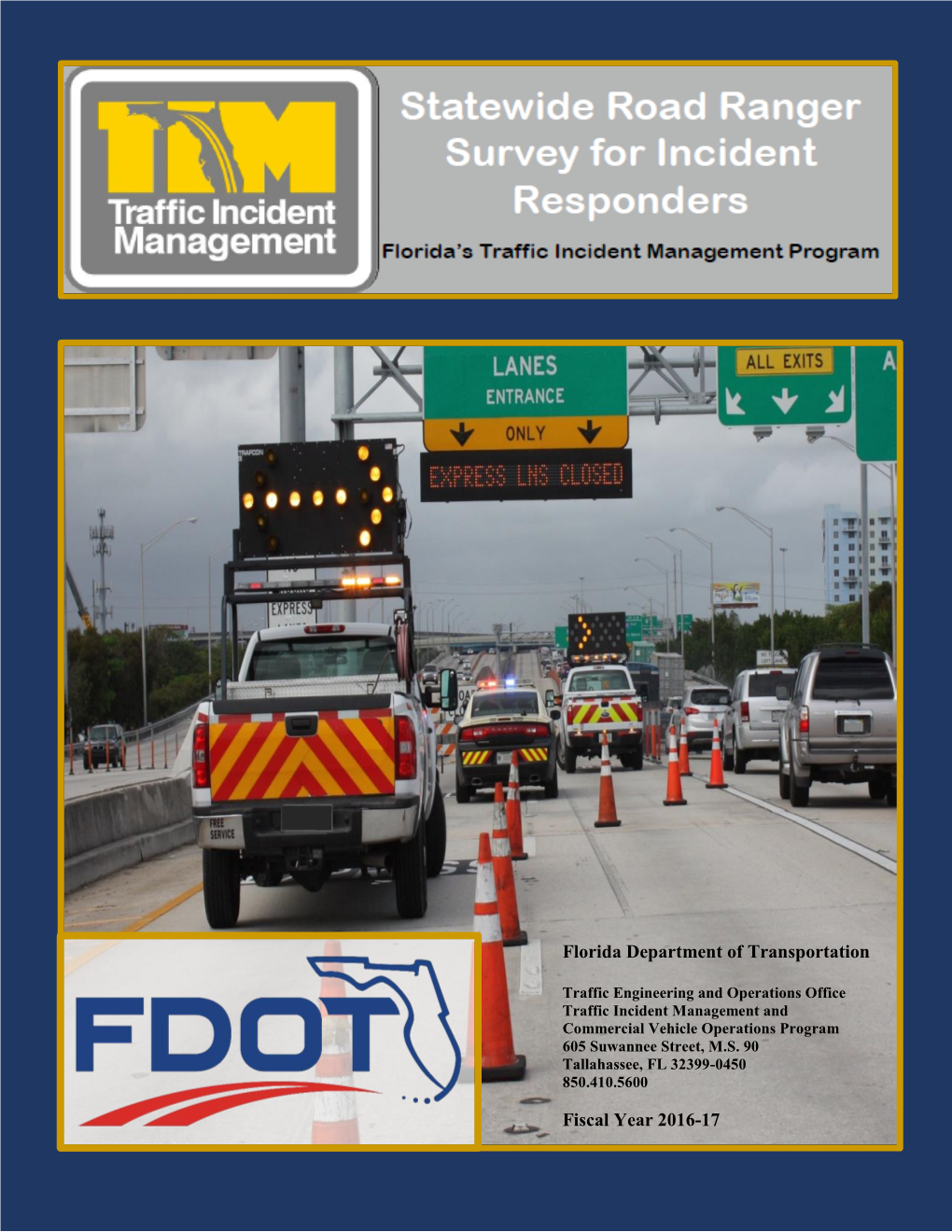 Statewide Road Ranger Survey for Incident Responders