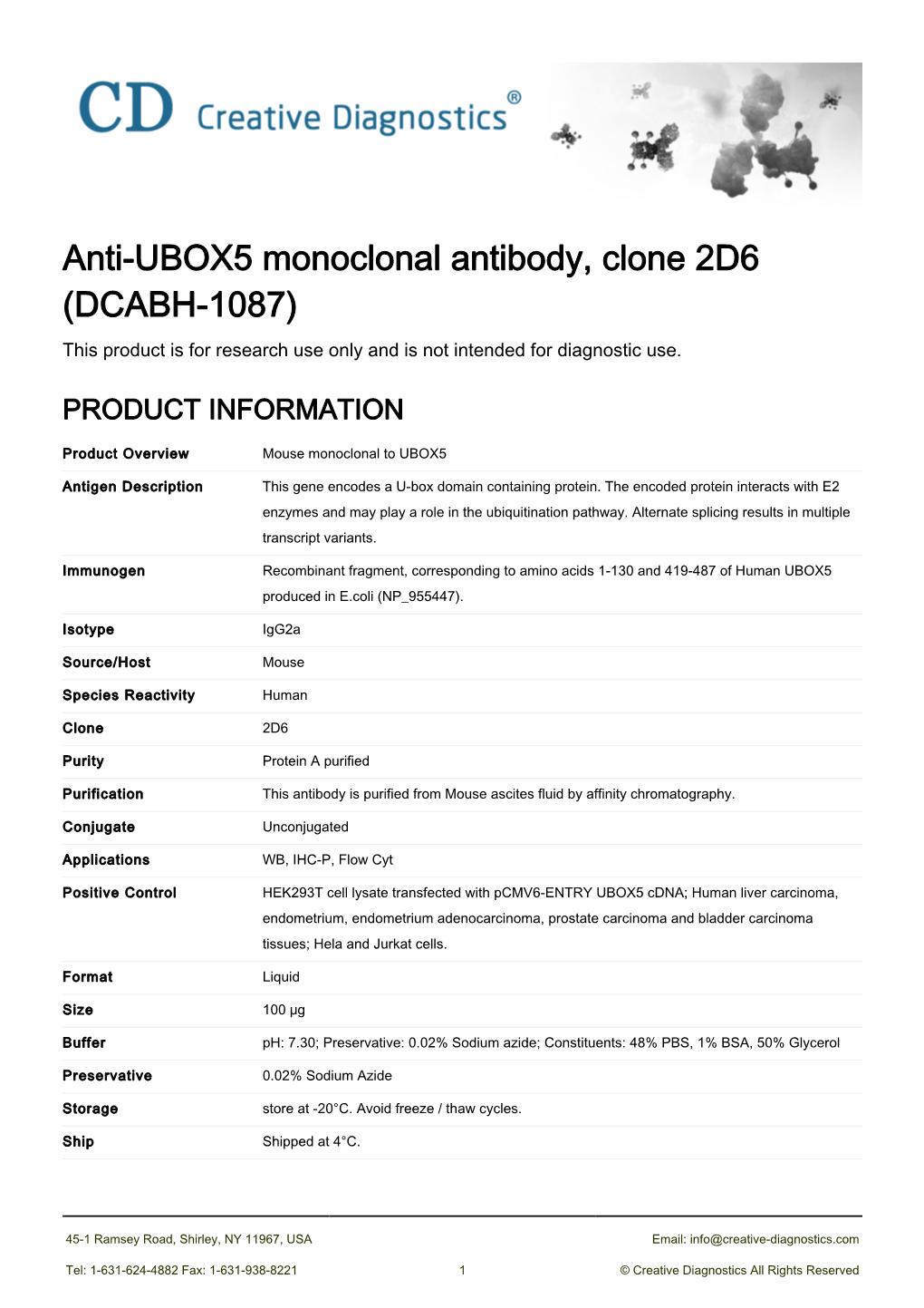 Anti-UBOX5 Monoclonal Antibody, Clone 2D6 (DCABH-1087) This Product Is for Research Use Only and Is Not Intended for Diagnostic Use