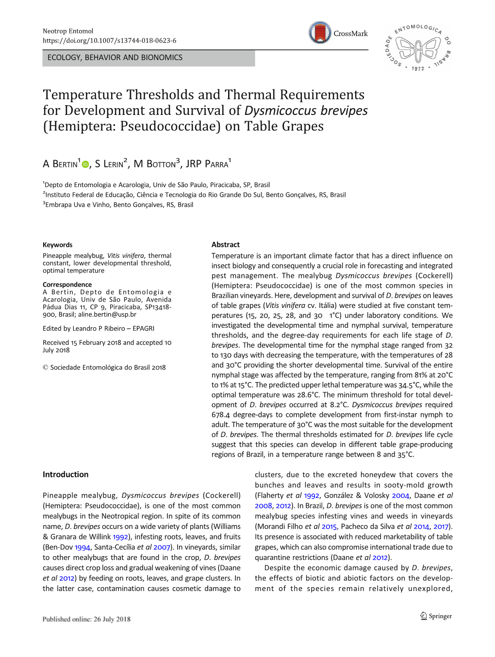 Temperature Thresholds and Thermal Requirements for Development and Survival of Dysmicoccus Brevipes (Hemiptera: Pseudococcidae) on Table Grapes