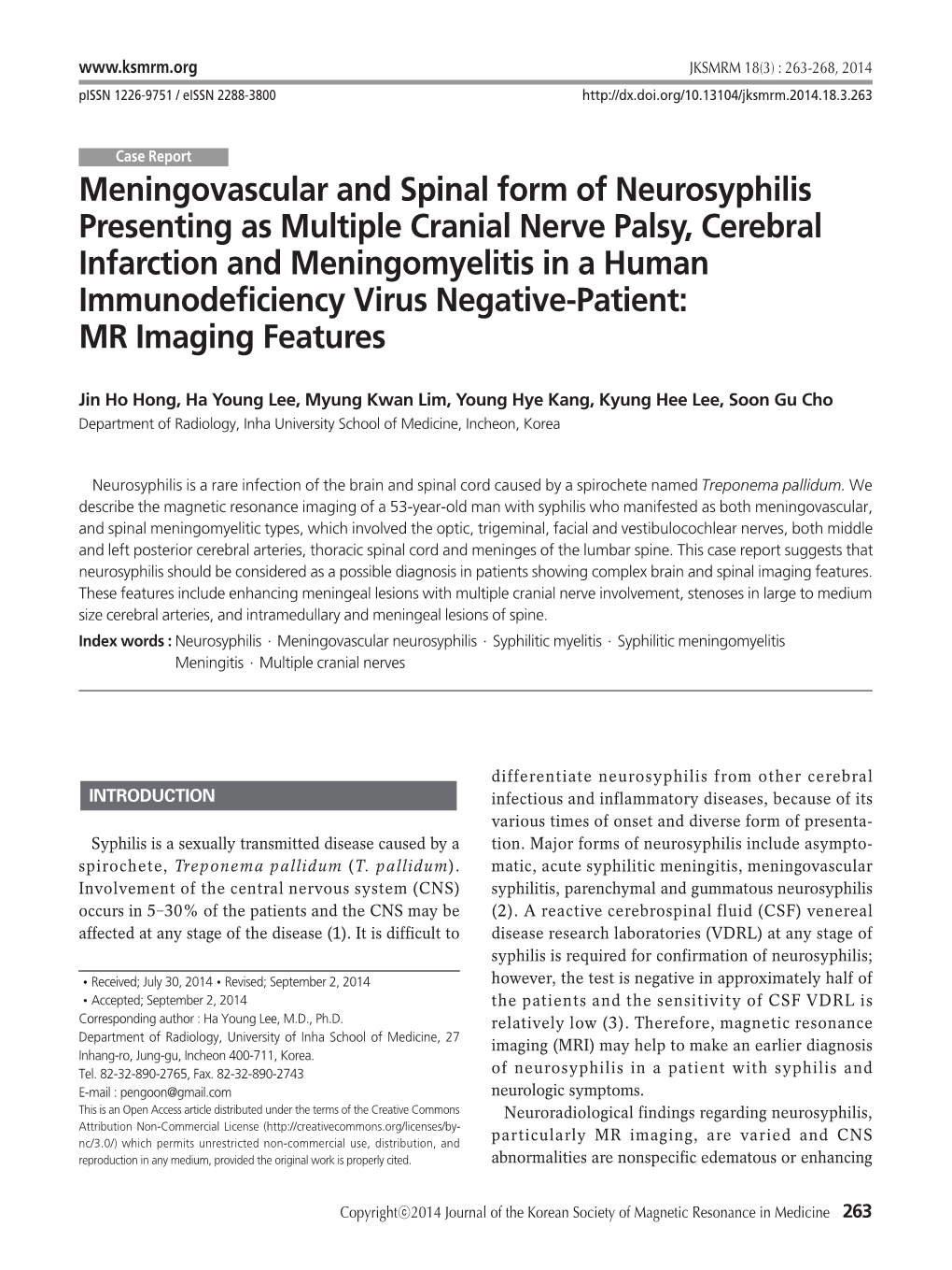 Meningovascular and Spinal Form of Neurosyphilis Presenting As