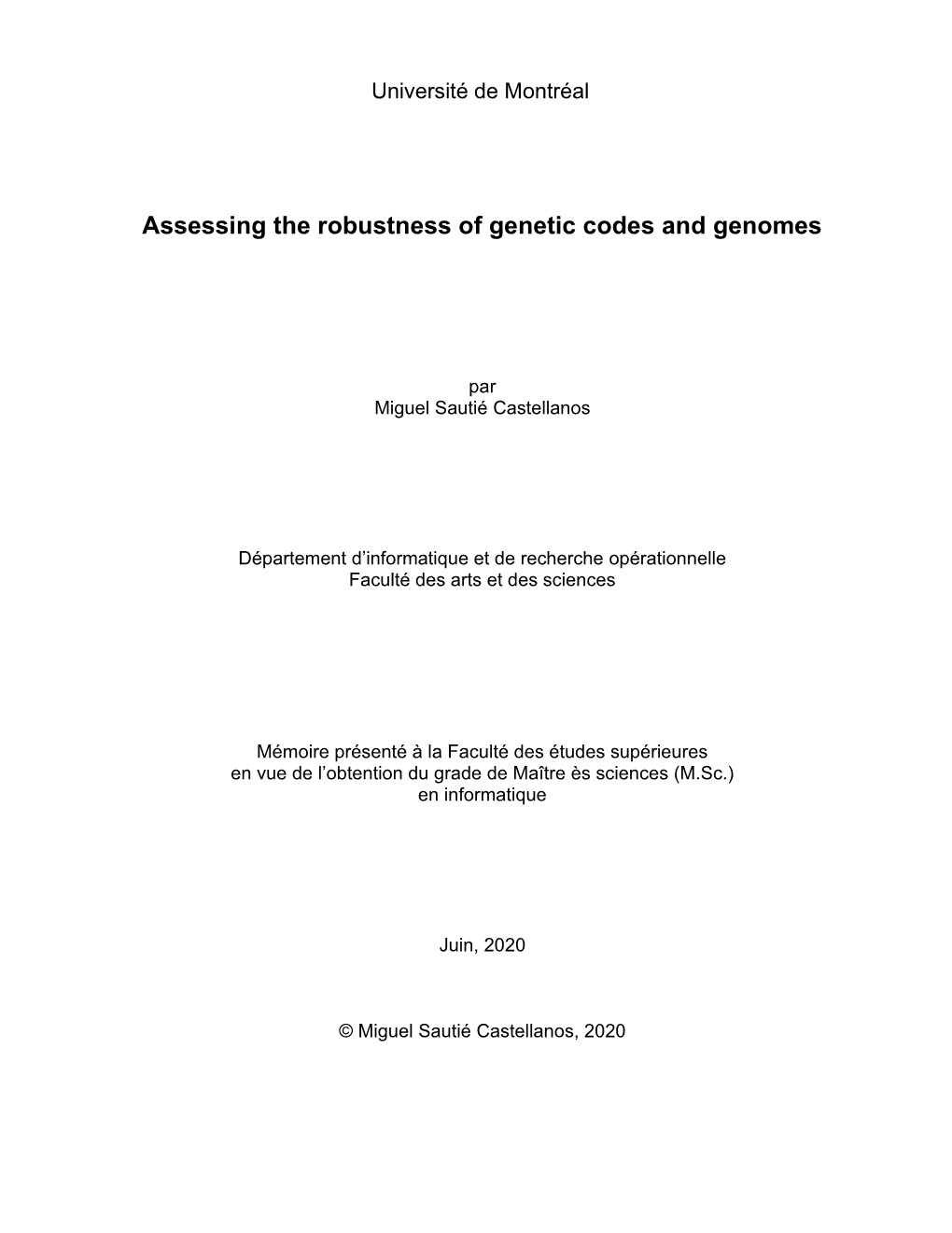 Assessing the Robustness of Genetic Codes and Genomes
