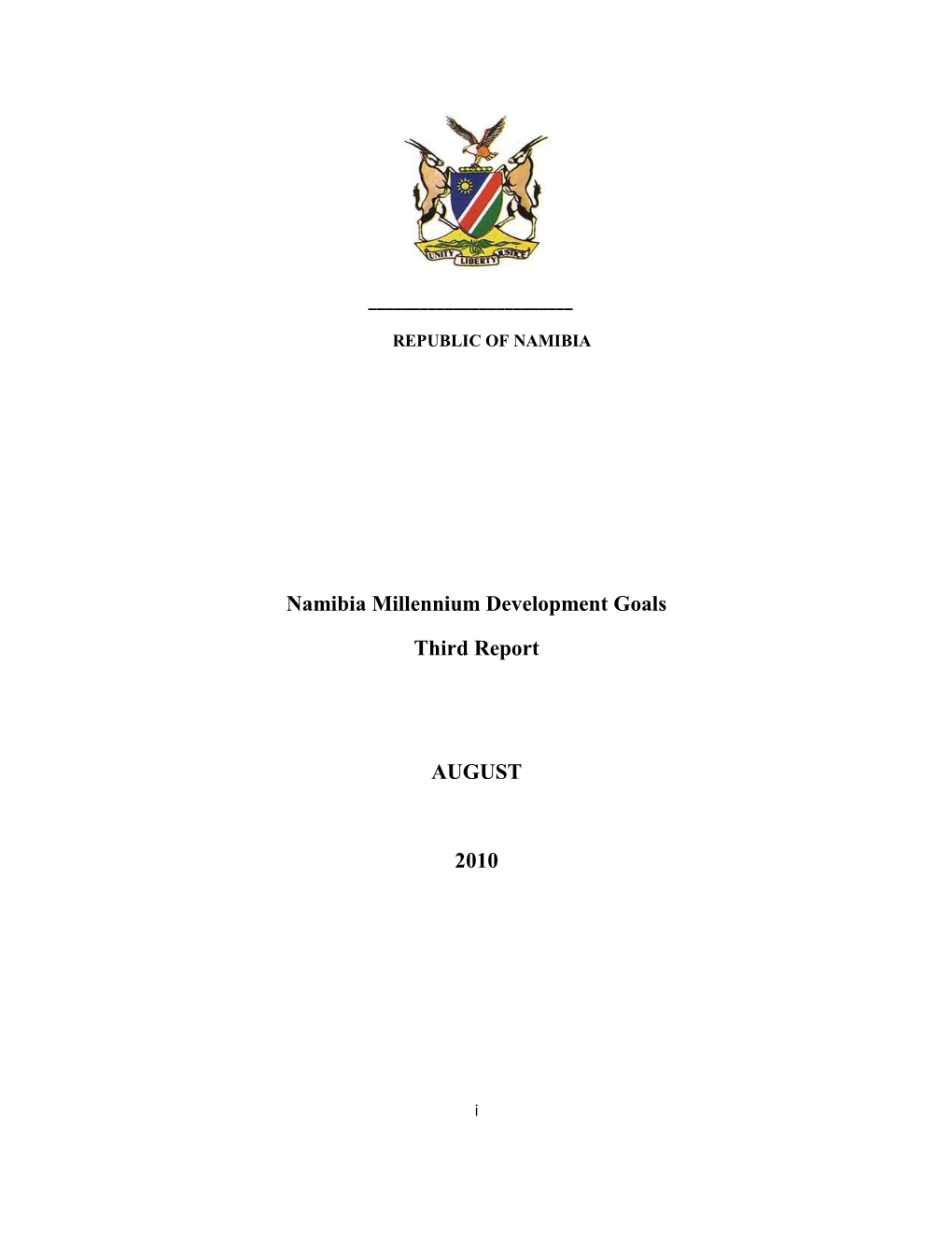 Namibia Millennium Development Goals Third Report AUGUST 2010