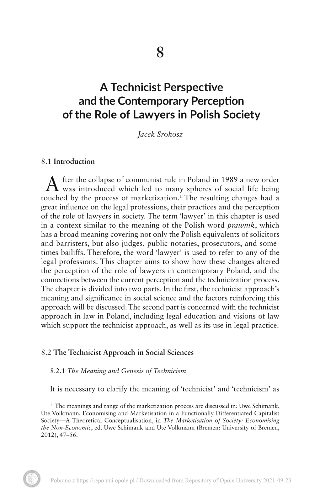 A Technicist Perspective and the Contemporary Perception of the Role of Lawyers in Polish Society