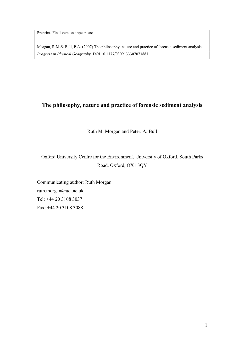 The Philosophy, Nature and Practice of Forensic Sediment Analysis