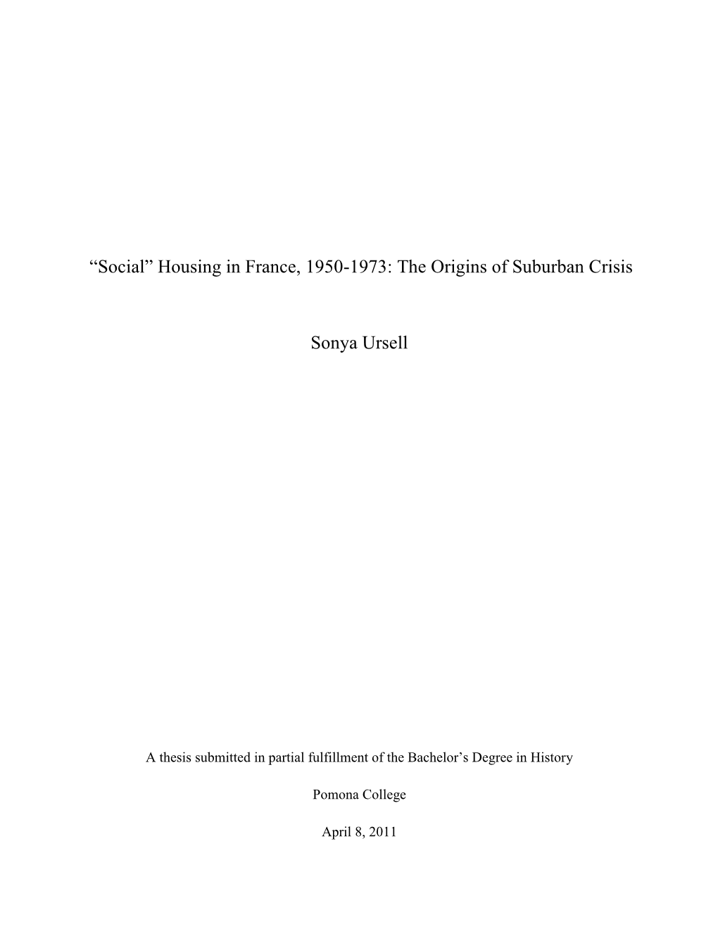 “Social” Housing in France, 1950-1973: the Origins of Suburban Crisis