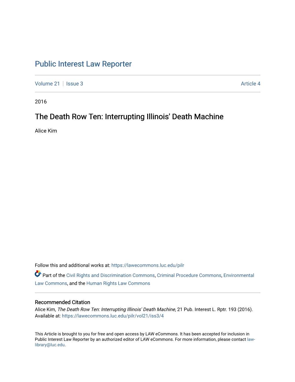 The Death Row Ten: Interrupting Illinois' Death Machine