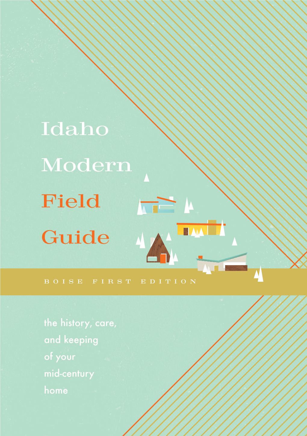 Idaho Modern Field Guide