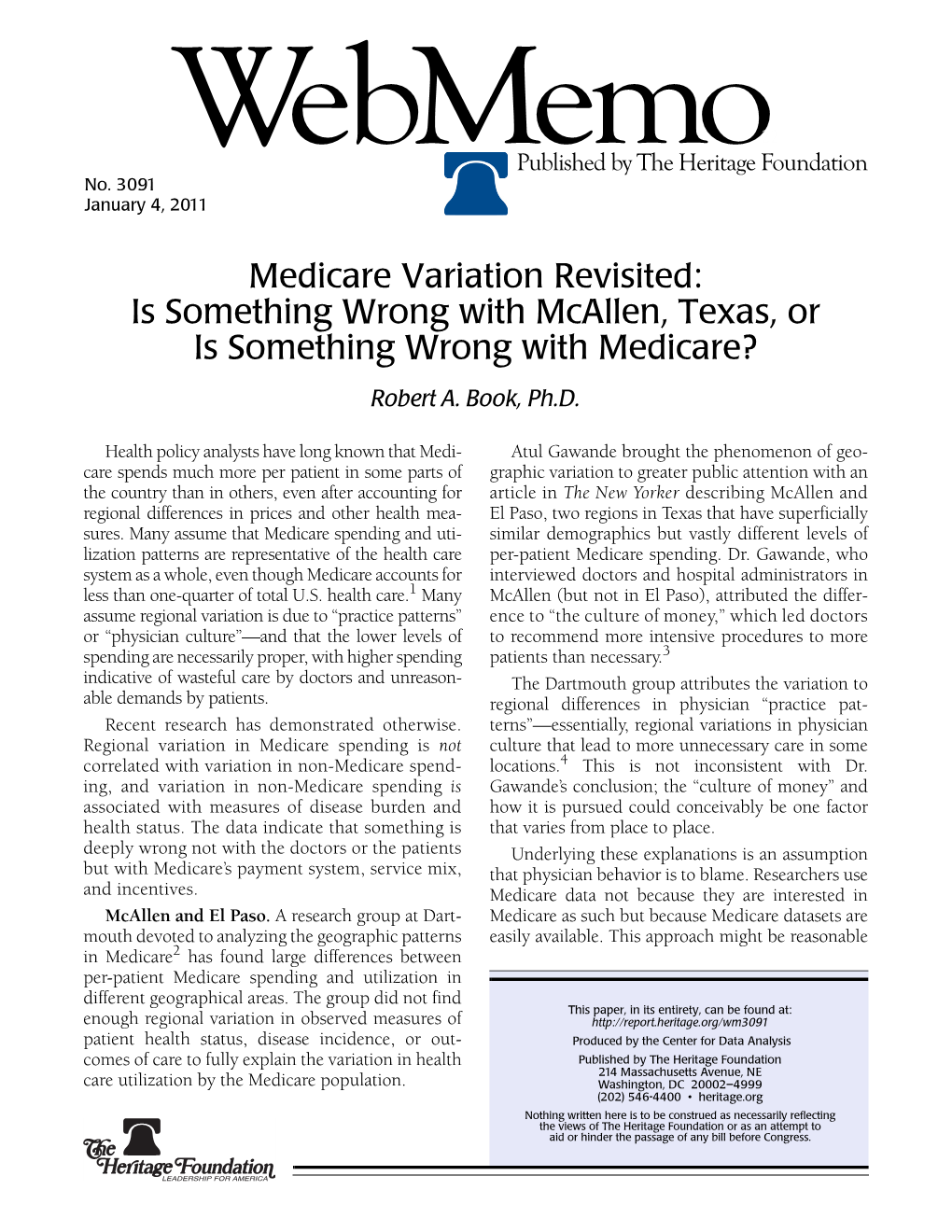 Medicare Variation Revisited: Is Something Wrong with Mcallen, Texas, Or Is Something Wrong with Medicare? Robert A