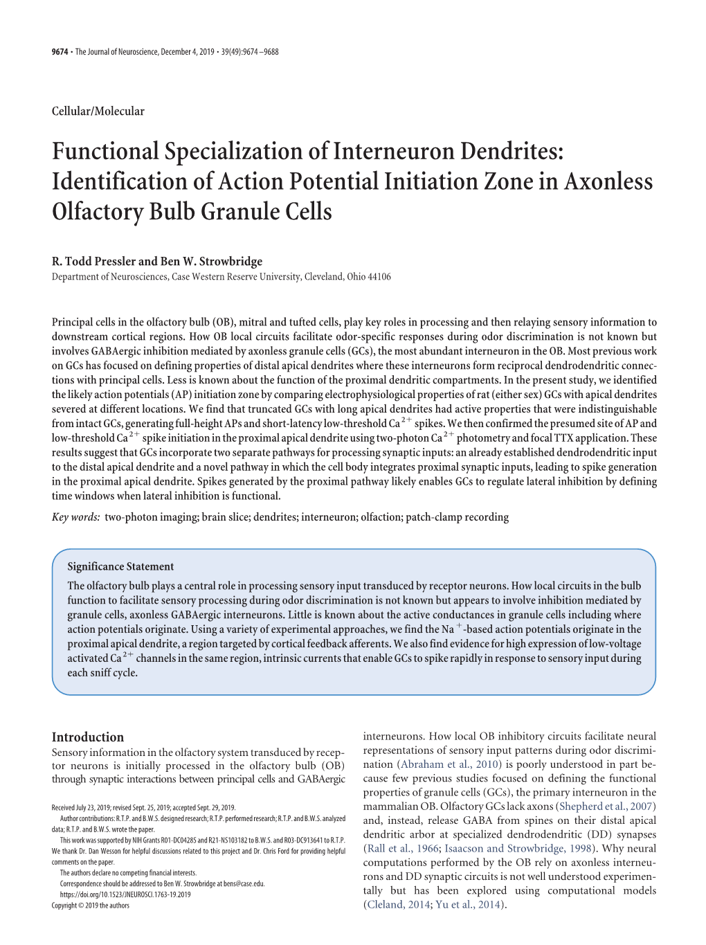 Functional Specialization of Interneuron Dendrites: Identification of Action Potential Initiation Zone in Axonless Olfactory Bulb Granule Cells