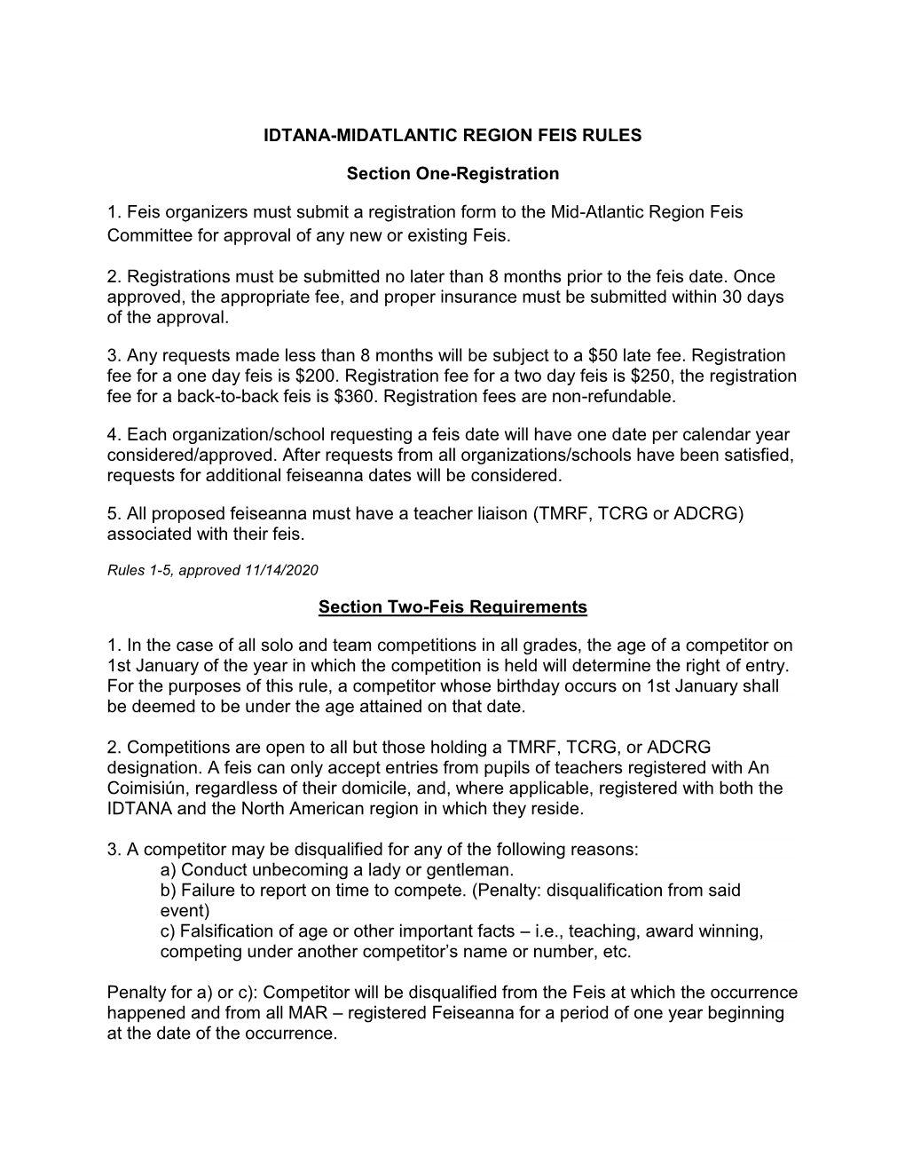 IDTANA-MIDATLANTIC REGION FEIS RULES Section One-Registration 1
