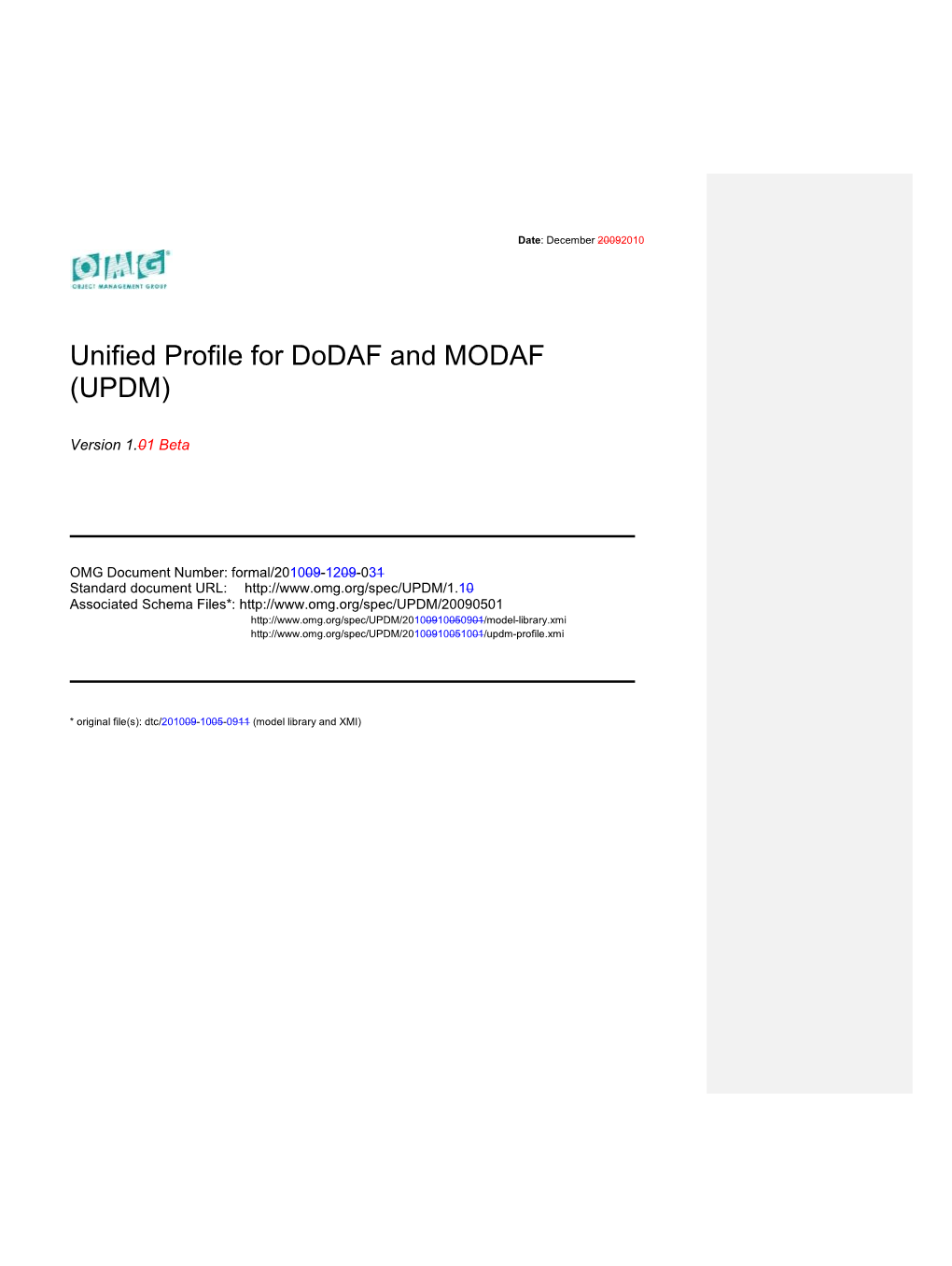 Unified Profile for Dodaf and MODAF (UPDM)