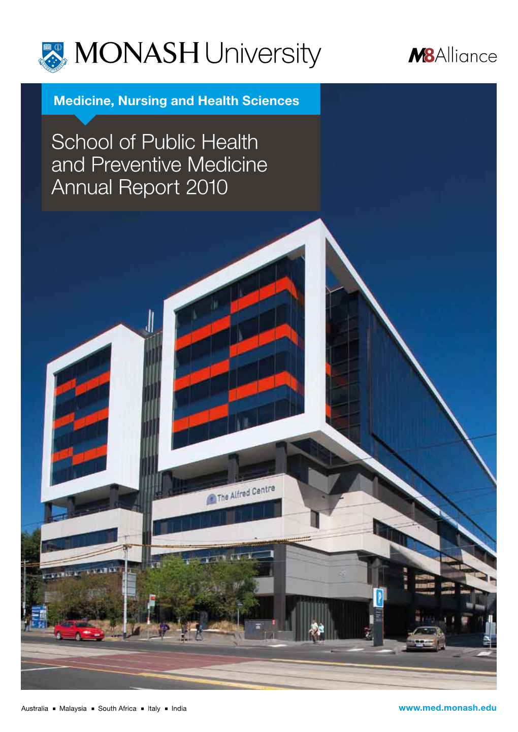 School of Public Health and Preventive Medicine Annual Report 2010