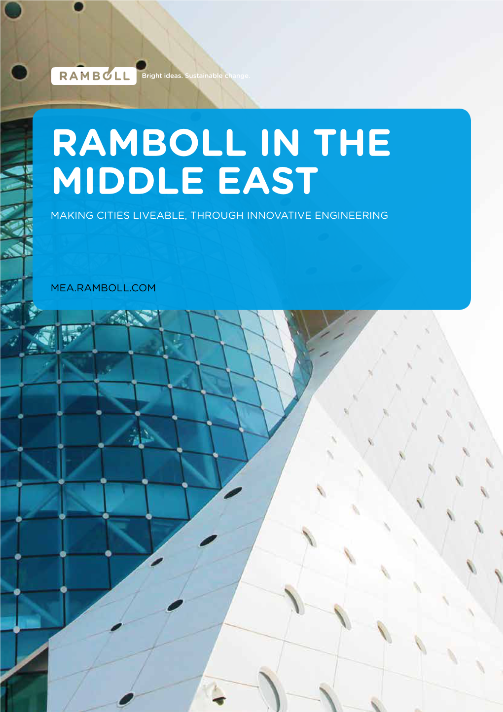 Ramboll in the Middle East Making Cities Liveable, Through Innovative Engineering