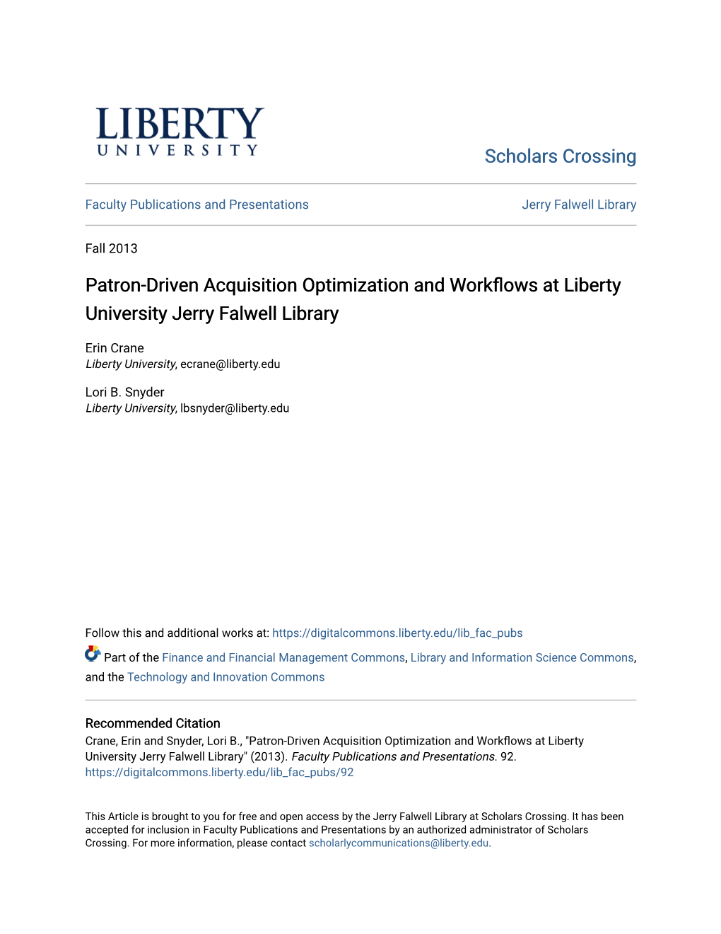 Patron-Driven Acquisition Optimization and Workflows at Liberty University Jerry Falwell Library