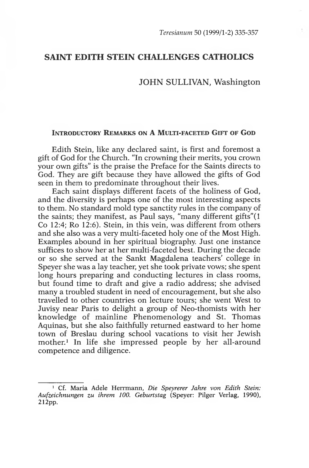 JOHN SULLIVAN, Washington SAINT EDITH STEIN CHALLENGES