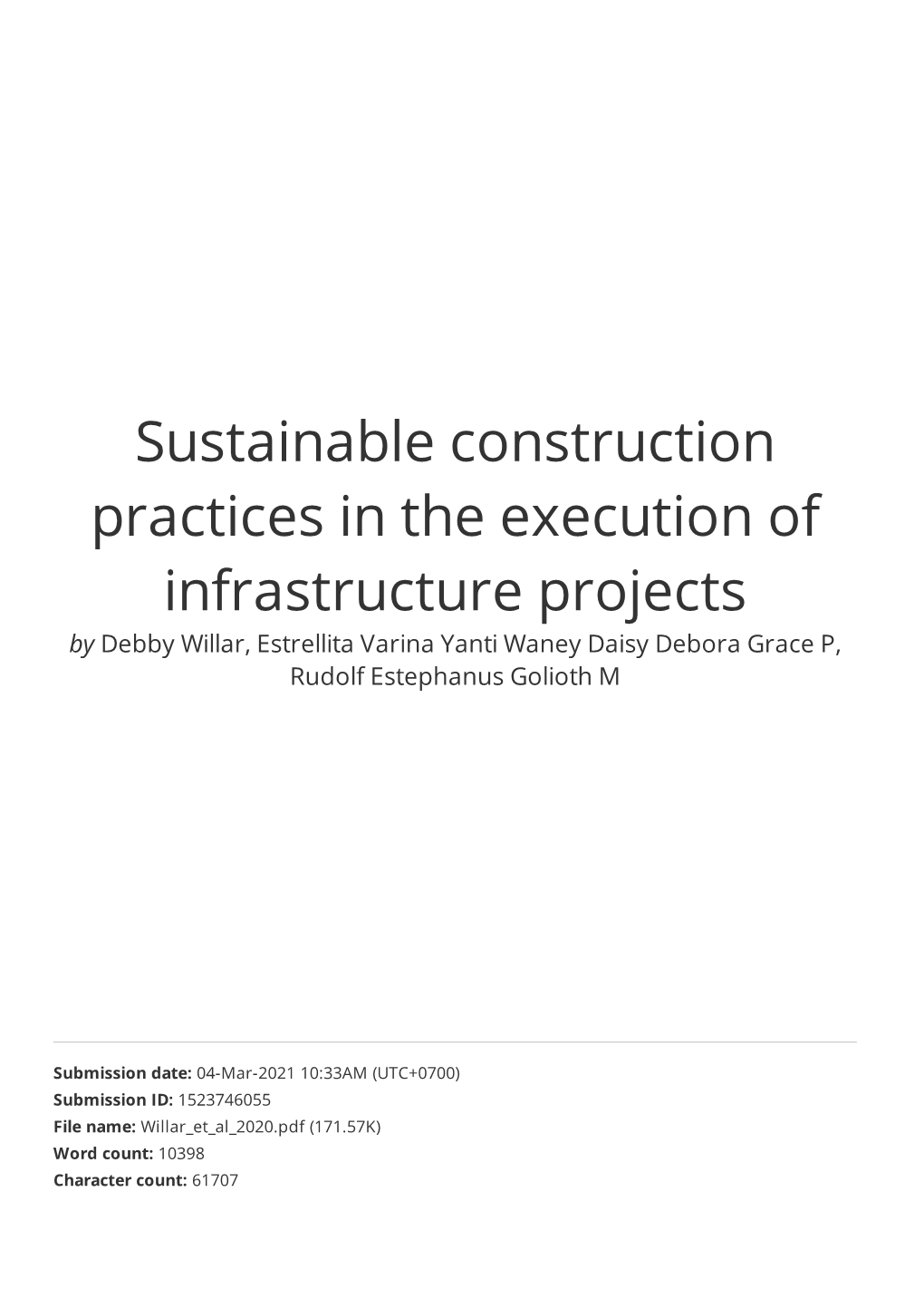 Sustainable Construction Practices in the Execution of Infrastructure Projects