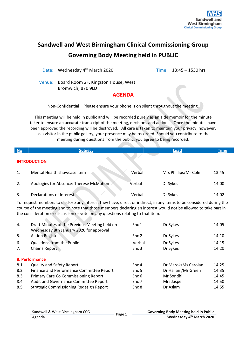 Sandwell and West Birmingham Clinical Commissioning Group Governing Body Meeting Held in PUBLIC