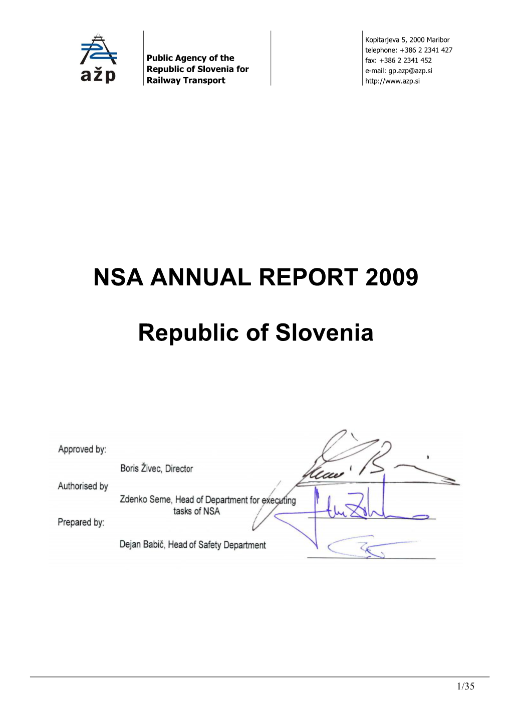 NSA ANNUAL REPORT 2009 Republic of Slovenia