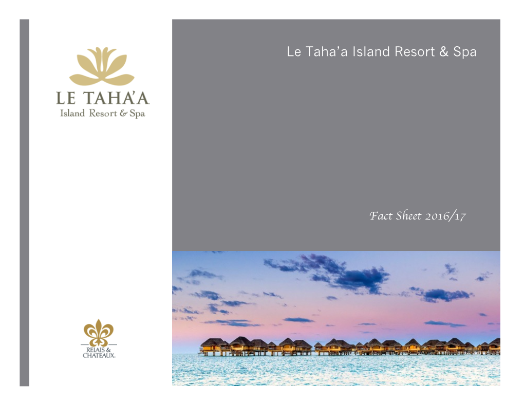 Le Taha'a Island Resort &