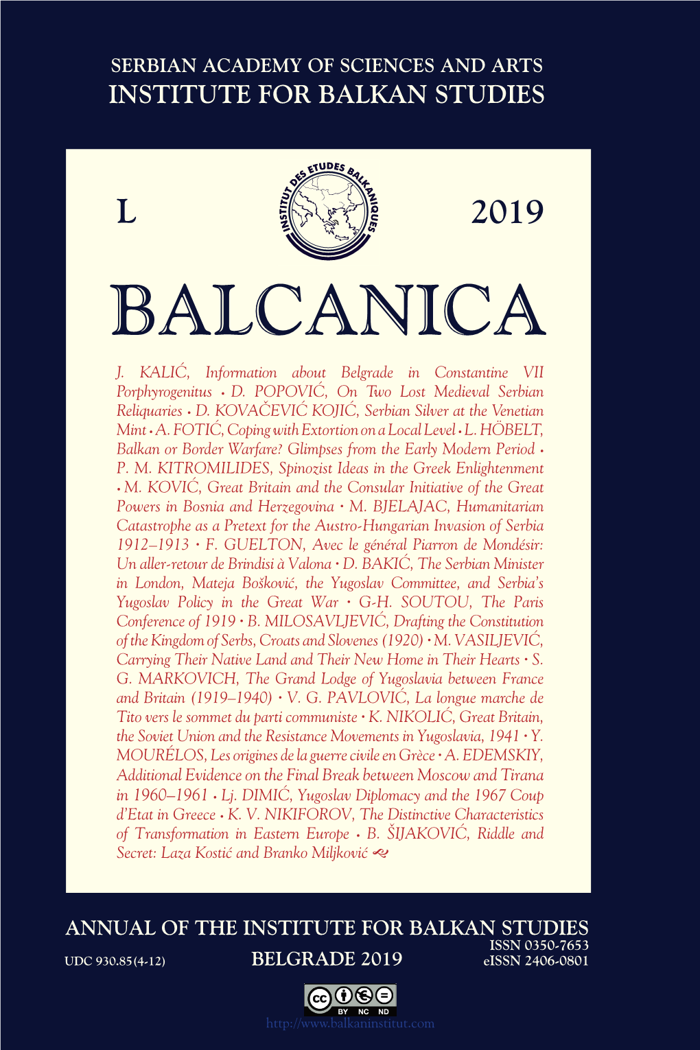 Balcanica L (2019) Pectoral Cross Had the Status of a Holy Weapon and a Guardian of the Realm, Those Ideas Grew in Strength and Importance