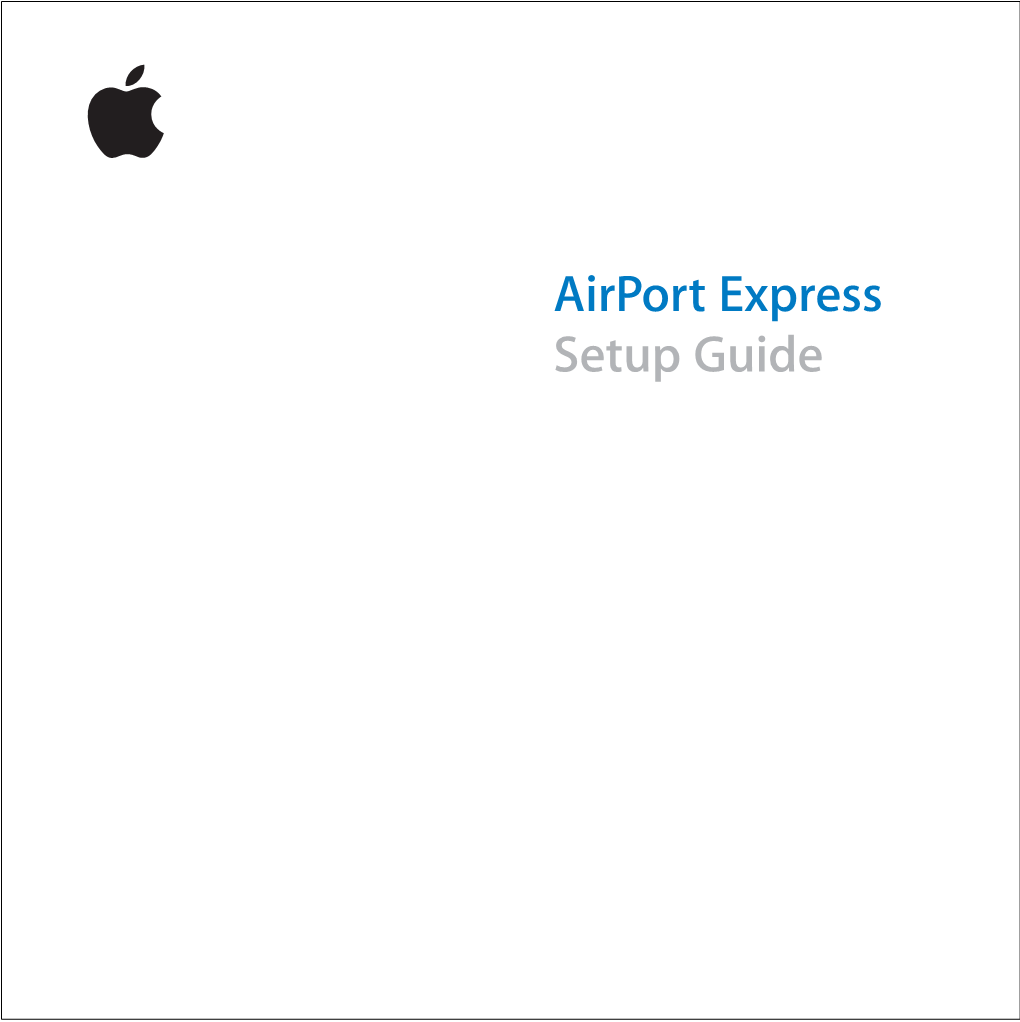 Airport Express Setup Guide (Manual)