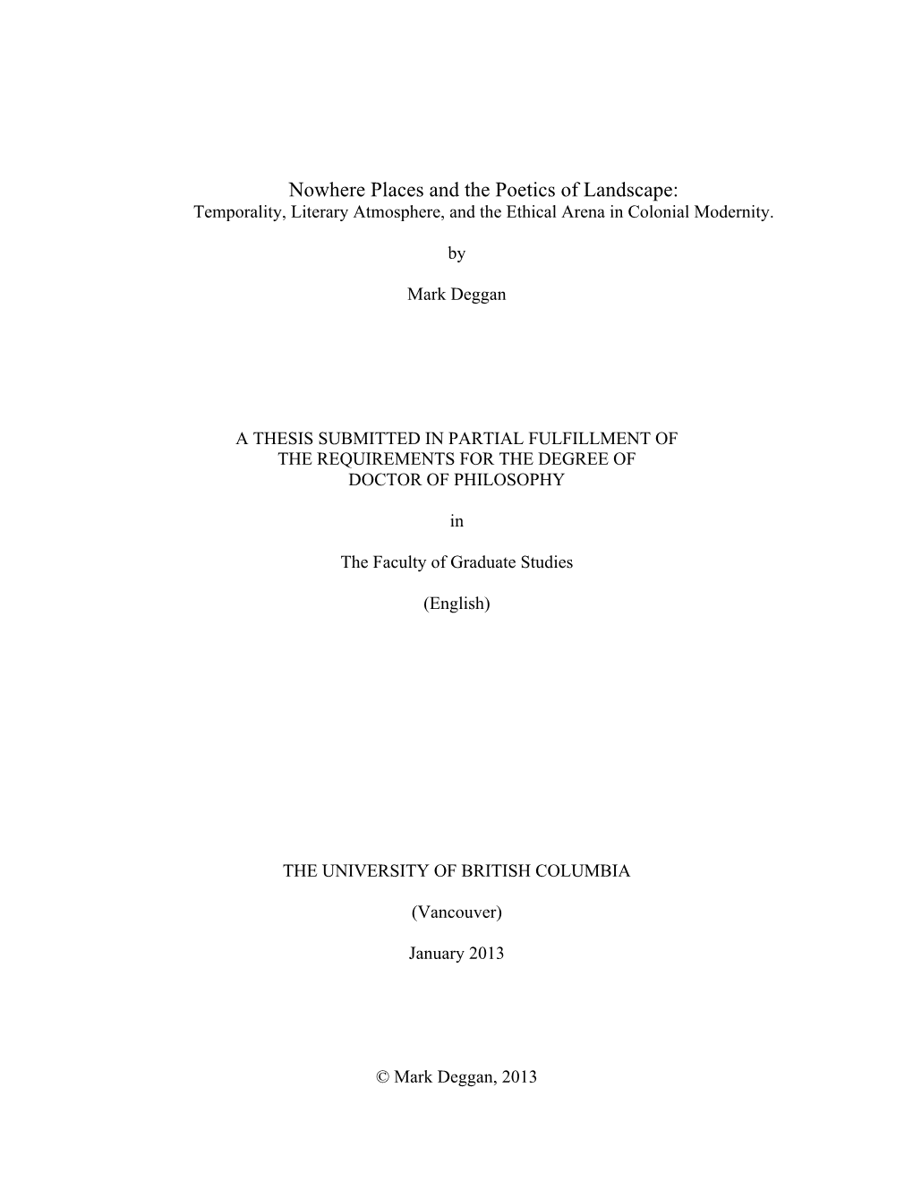 Nowhere Places and the Poetics of Landscape: Temporality, Literary Atmosphere, and the Ethical Arena in Colonial Modernity