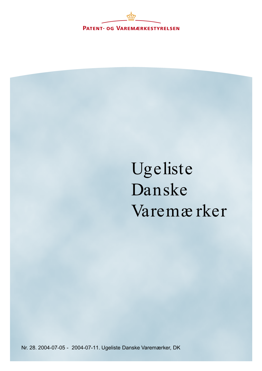 Ugeliste Danske Varemærker, DK 28, 2004