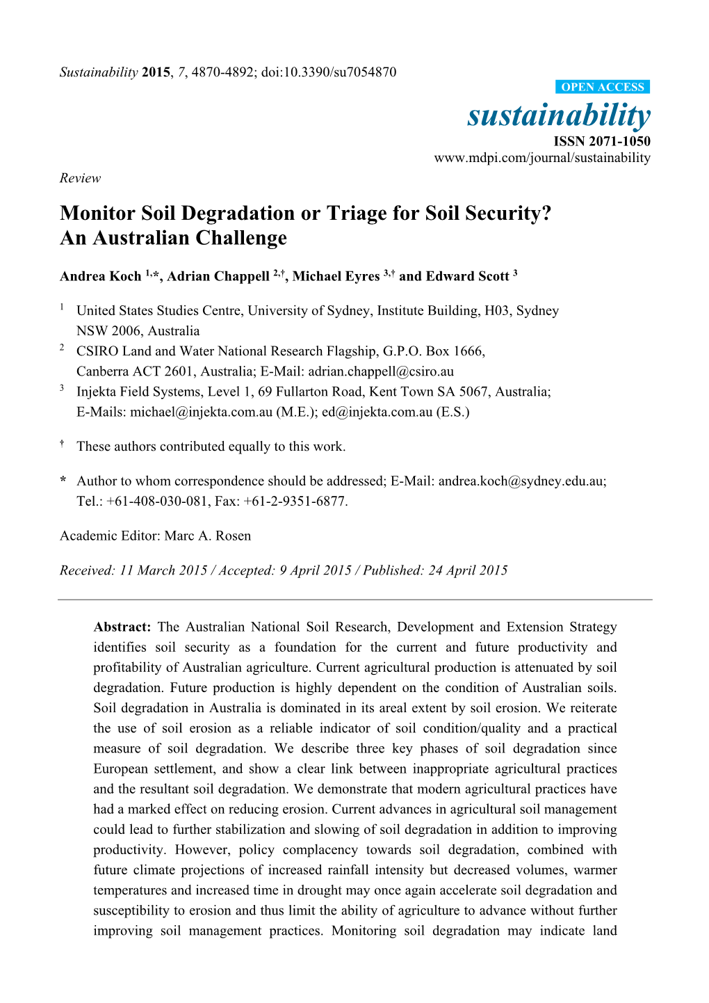 Monitor Soil Degradation Or Triage for Soil Security an Australian Challenge