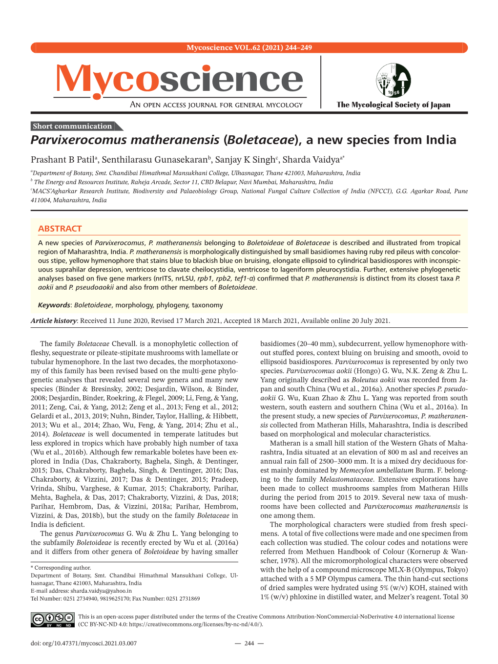 Boletaceae), a New Species from India Prashant B Patila, Senthilarasu Gunasekaranb, Sanjay K Singhc, Sharda Vaidyaa* Adepartment of Botany, Smt