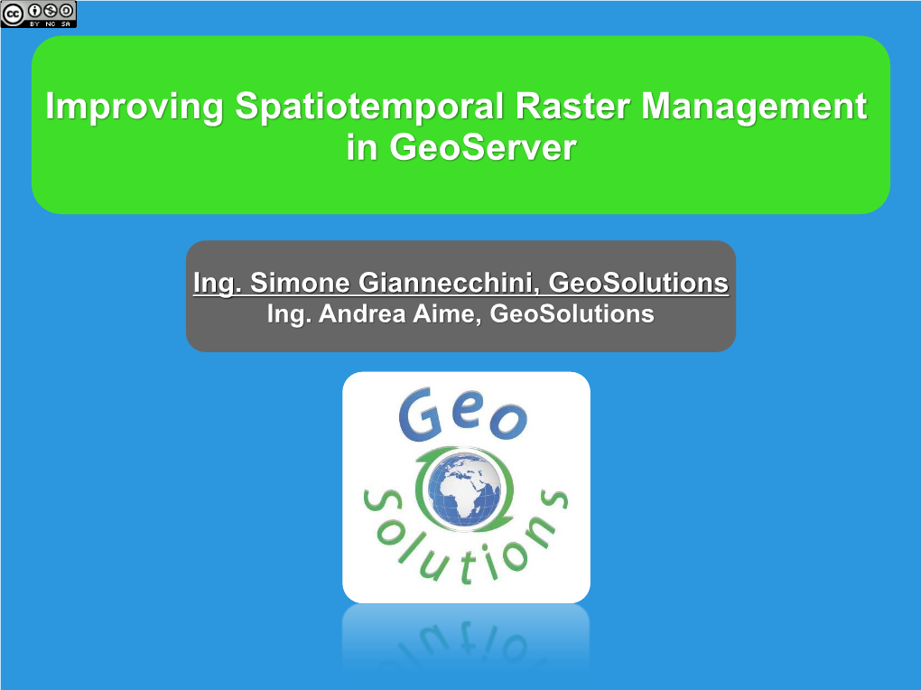 Improving Spatiotemporal Raster Management in Geoserver