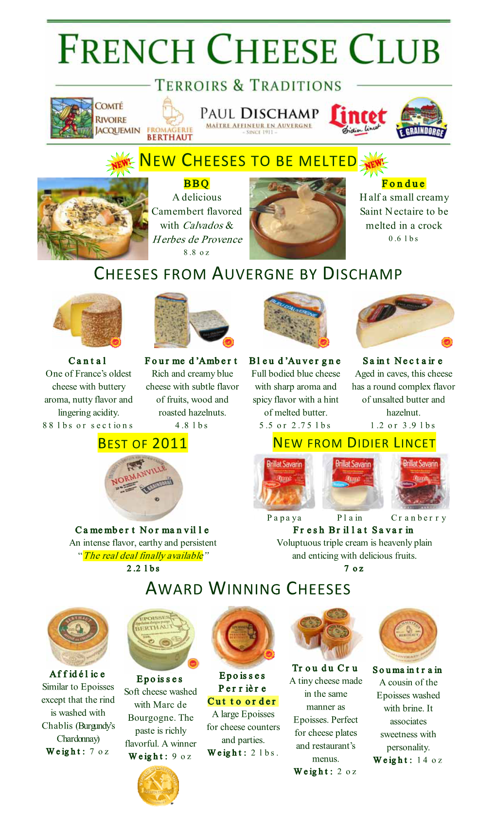 New Cheeses to Be Melted Cheeses from Auvergne By