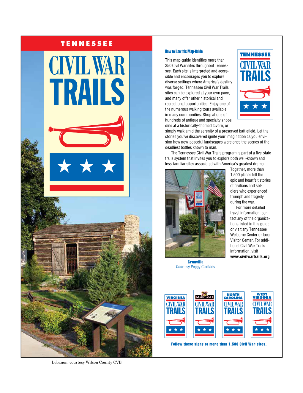 TENNESSEE How to Use This Map-Guide This Map-Guide Identifies More Than 350 Civil War Sites Throughout Tennes- See