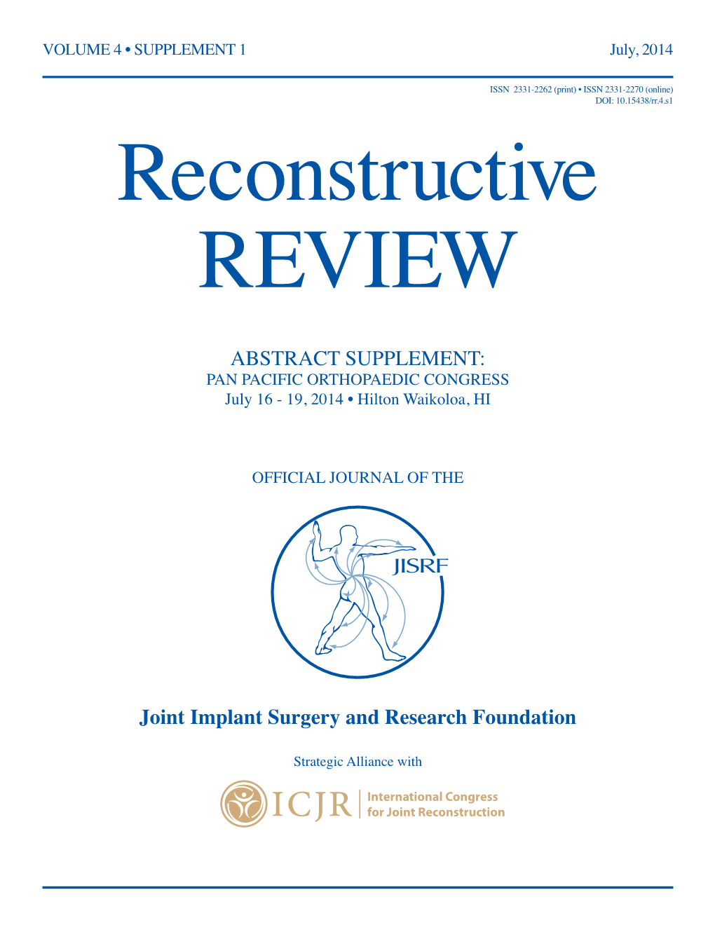 ABSTRACT SUPPLEMENT: Joint Implant Surgery and Research