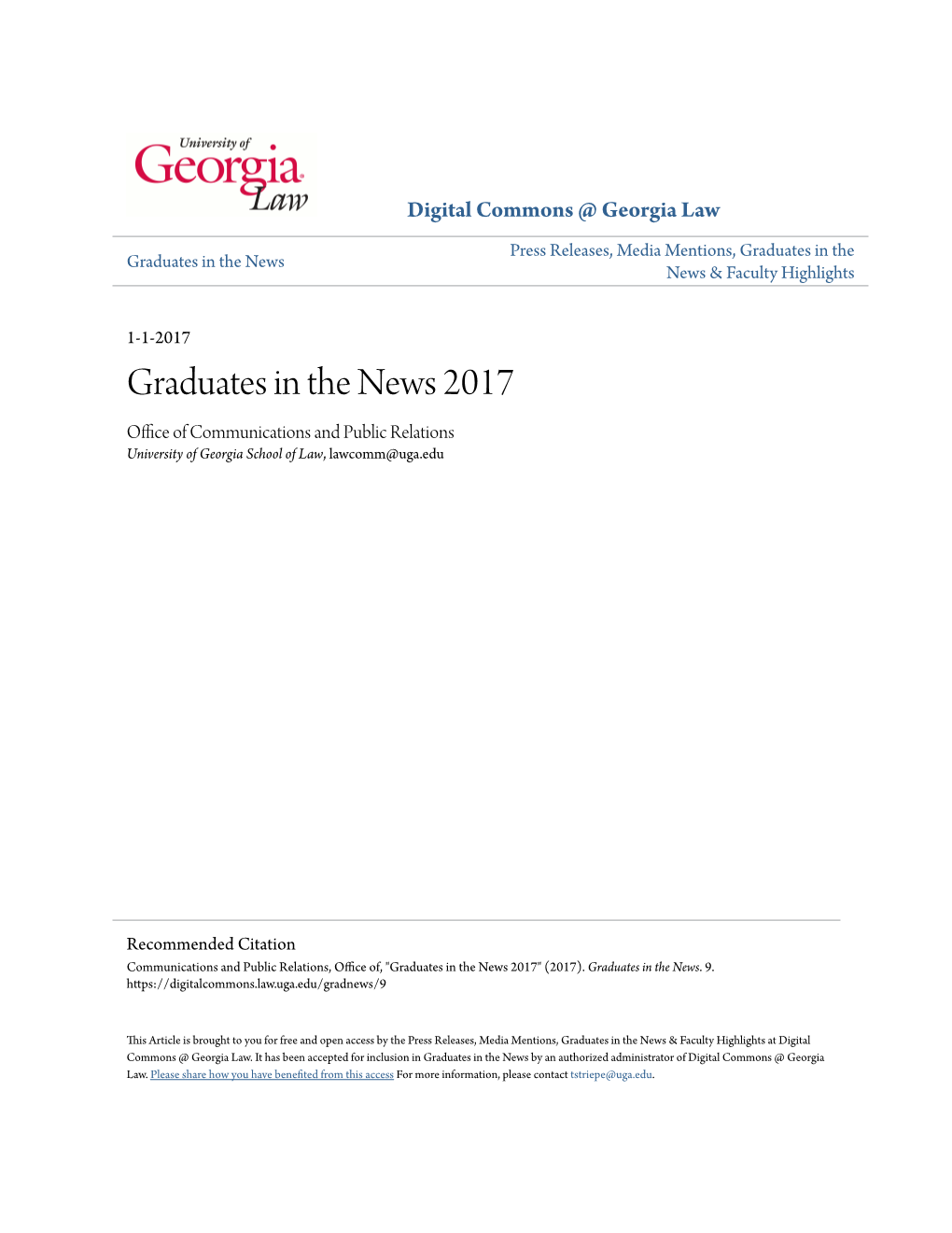 Graduates in the News 2017 Office Ofomm C Unications and Public Relations University of Georgia School of Law, Lawcomm@Uga.Edu