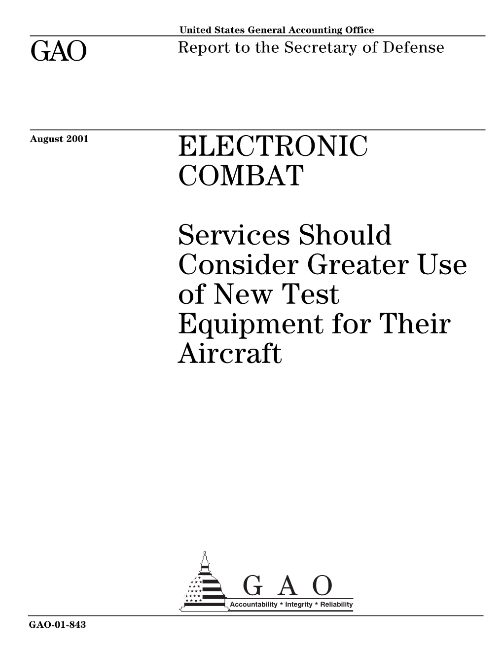 GAO-01-843 Electronic Combat: Services Should Consider Greater