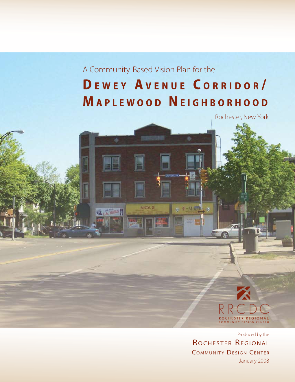 Dewey Avenue Corridor / Maplewood Neighborhood