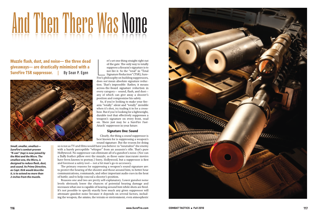 Muzzle Flash, Dust, and Noise— the Three Dead Giveaways— Are